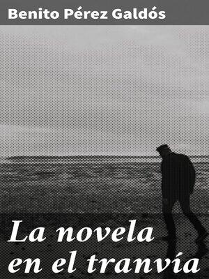 cover image of La novela en el tranvía